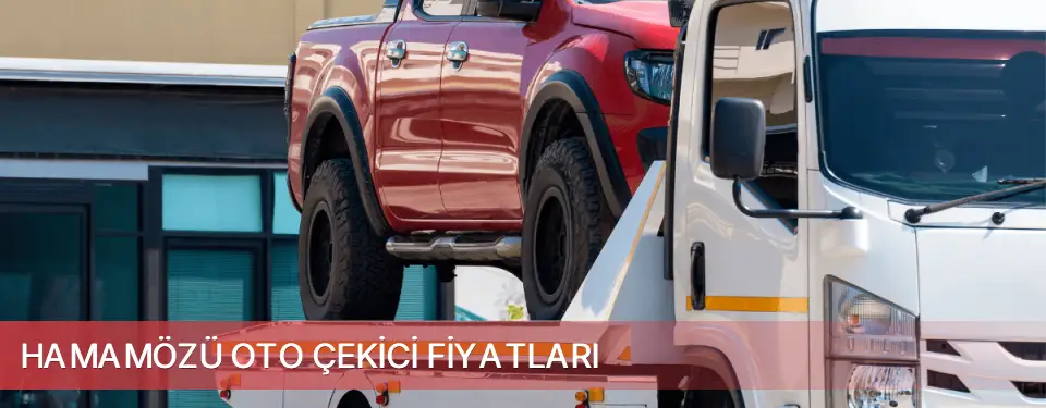 Hamamözü İlçemi Oto Çekici Fiyatları